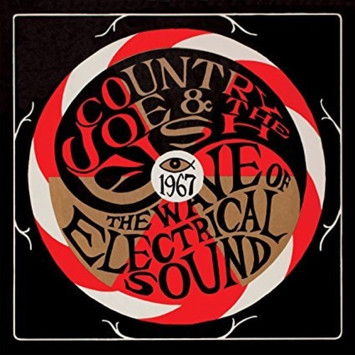Country Joe & the Fish: The Wave Of Electrical Sound [ Record ]