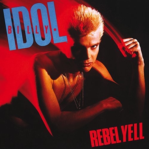 Billy Idol: Rebel Yell [ Record ]