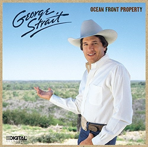 George Strait: Ocean Front Property [ Record ]