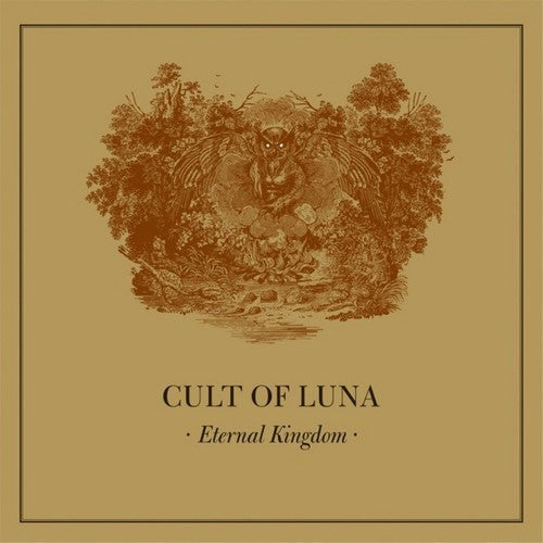 Cult of Luna: Eternal Kingdom [ Record ]