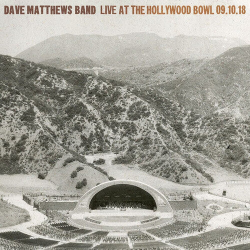 Dave Matthews Band: Live At The Hollywood Bowl - September 10, 2018 [ Record ]