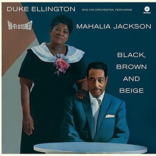 Duke Ellington: Black Brown & Beige [ Record ]