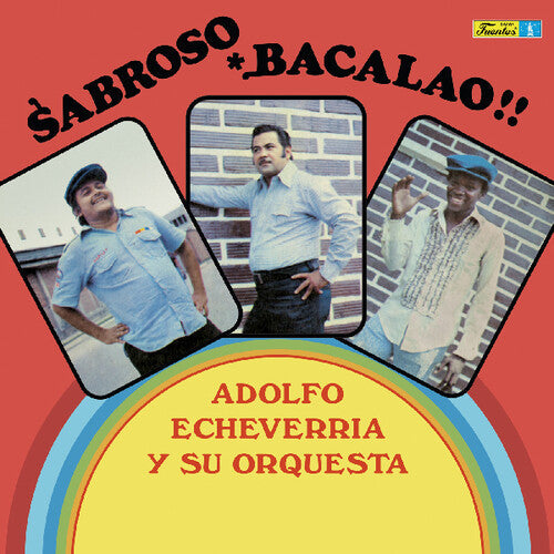 Echeverria, Adolfo & Su Orquesta: Sabroso Bacalao [ Record ]