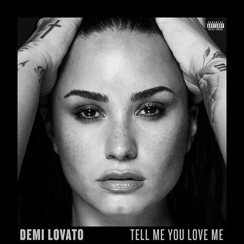 Demi Lovato: Tell Me You Love Me [ Record ]