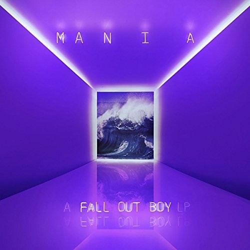 Fall Out Boy: M A N I A [ Record ]