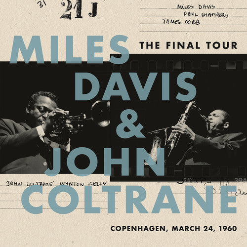 Miles Davis & John Coltrane: The Final Tour: Copenhagen, March 24, 1960 [ Record ]