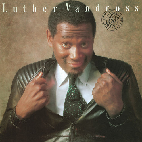 Luther Vandross: Never Too Much [ Record ]