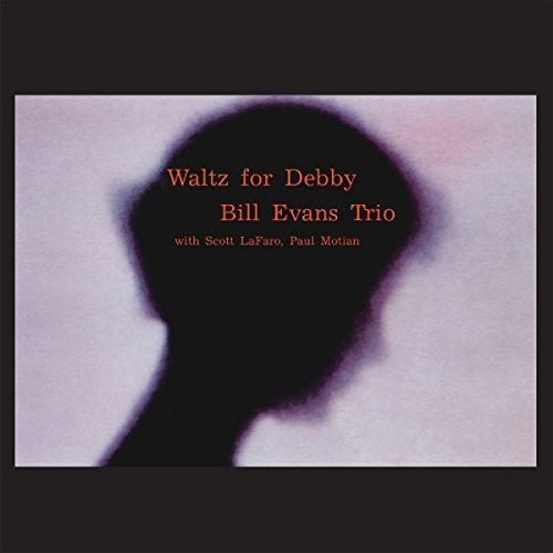 Bill Evans: Waltz For Debby [ Record ]