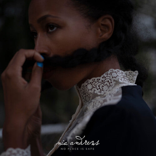 Nia Andrews: No Place Is Safe [ Record ]