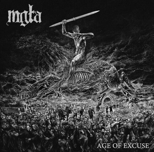 Mgla: Age Of Excuse [ Record ]