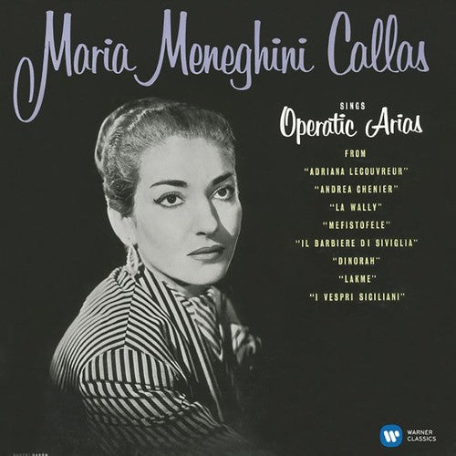 Maria Callas: Operatic Arias (lyric & Coloratura) [ Record ]