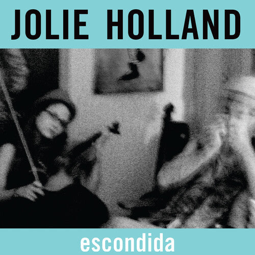 Jolie Holland: Escondida [ Record ]