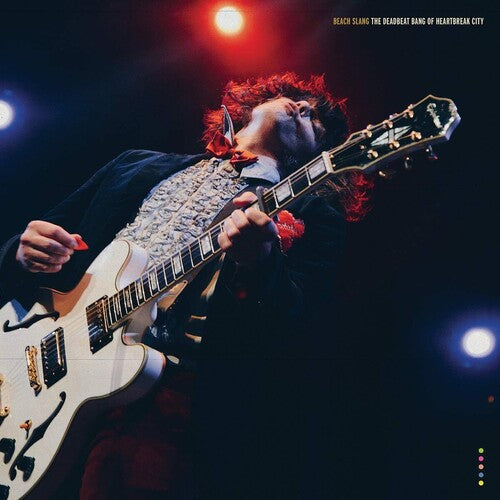 Beach Slang: The Deadbeat Bang Of Heartbreak City [ Record ]