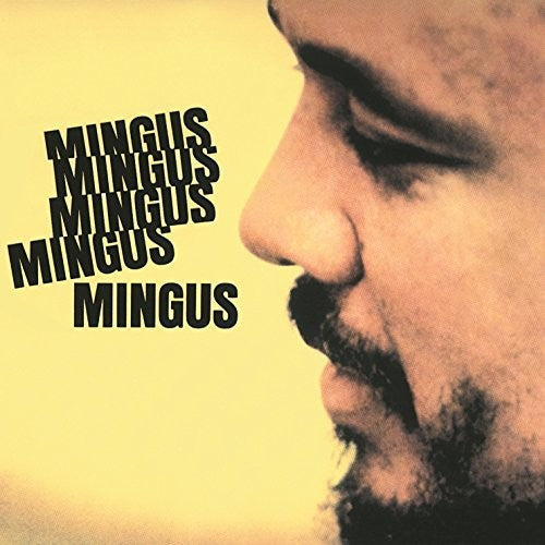 Charles Mingus: Mingus Mingus Mingus Mingus [ Record ]