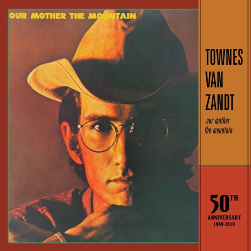Townes Van Zandt: Our Mother The Mountain - 50th Anniversary [ Record ]