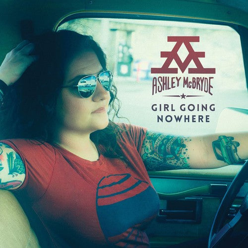 Ashley McBryde: Girl Going Nowhere [ Record ]