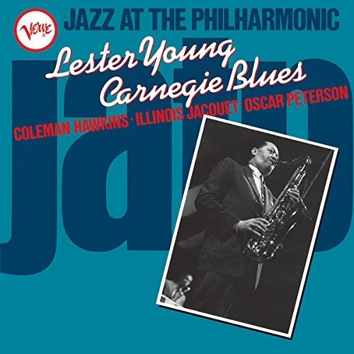 Lester Young: Jazz At The Philharmonic: Lester Young Carnegie Blues [ Record ]