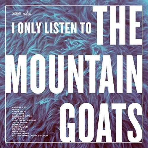 Various Artists: I Only Listen To The Mountain Goats: Hail West Texas [ Record ]