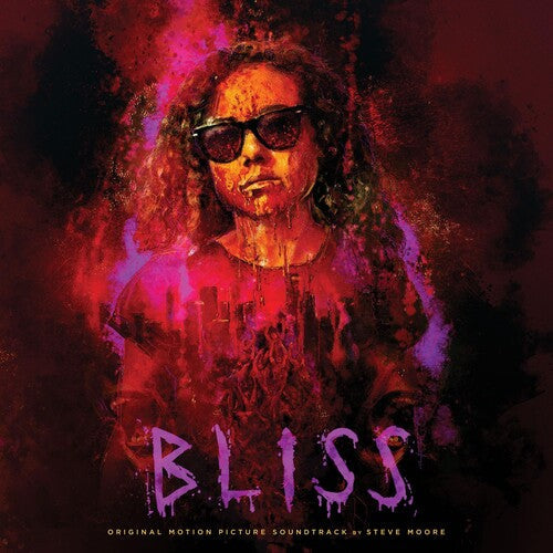 Steve Moore: Bliss (Original Motion Picture Soundtrack) [ Record ]