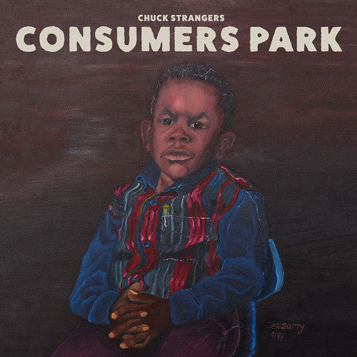 Chuck Strangers: Consumers Park [ Record ]