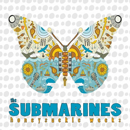 The Submarines: Honeysuckle Weeks [ Record ]