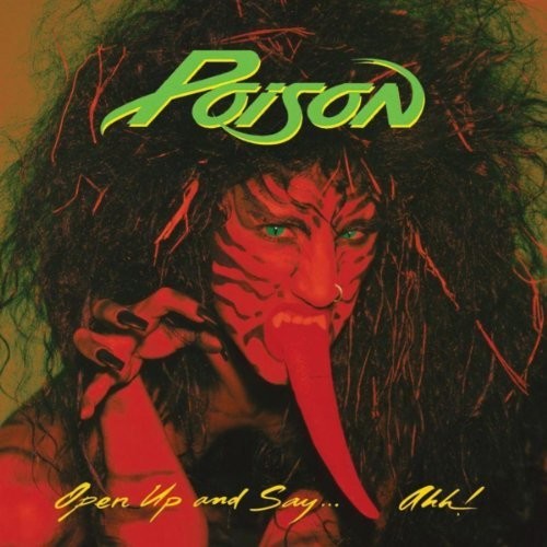 Poison: Open Up And Say Ahh [ Record ]