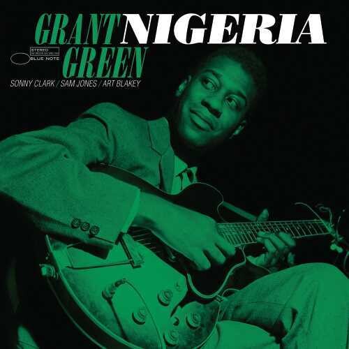 Grant Green: Nigeria [ Record ]