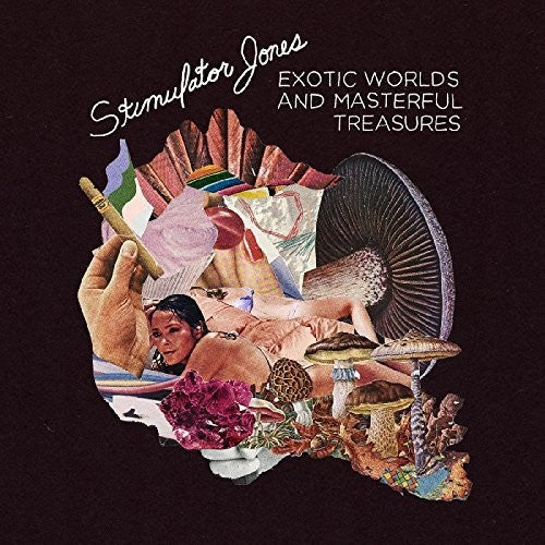 Stimulator Jones: Exotic Worlds & Masterful Treasures [ Record ]