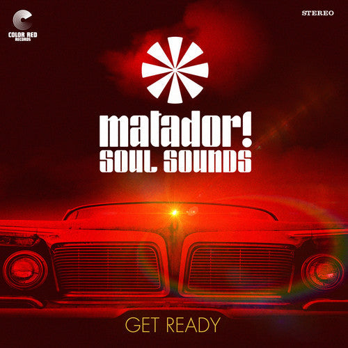 Matador! Soul Sounds: Get Ready [ Record ]