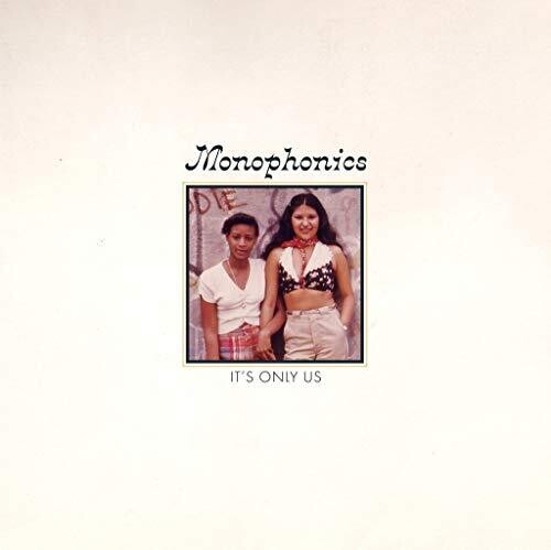 Monophonics: It's Only Us [ Record ]