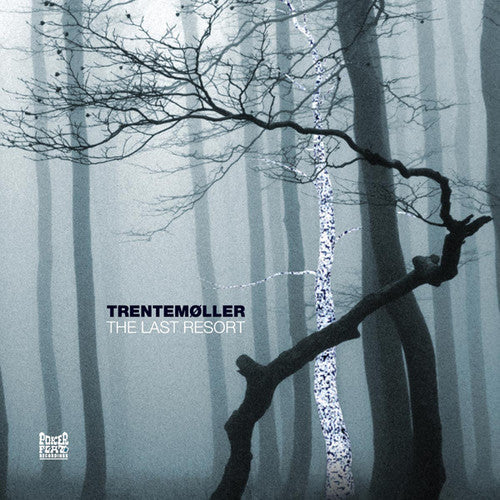 Trentemoller: The Last Resort [ Record ]