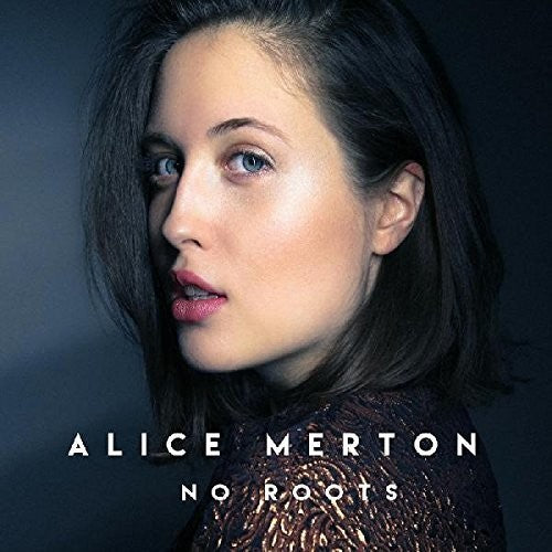 Alice Merton: No Roots [ Record ]