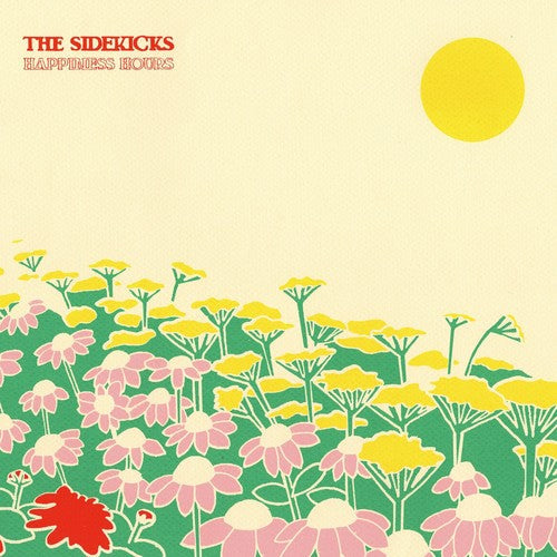 The Sidekicks: Happiness Hours [ Record ]