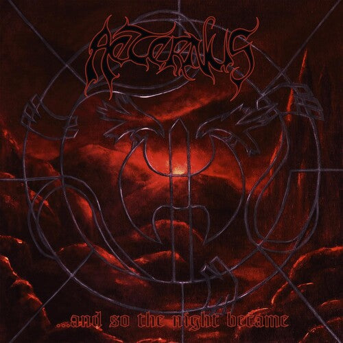 Aeternus: ...and So The Night Became [ Record ]