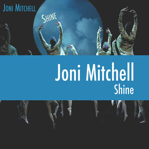 Joni Mitchell: Shine [ Record ]