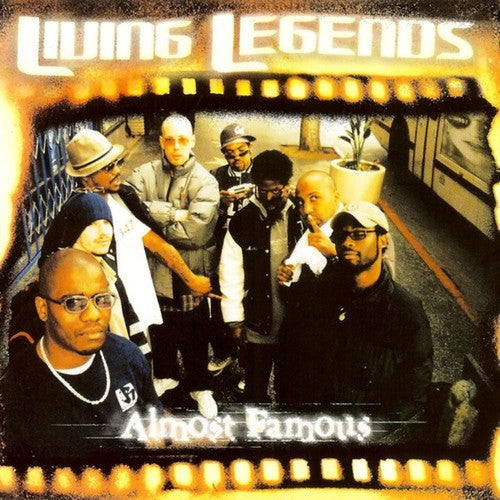 The Living Legends: Almost Famous [ Record ]
