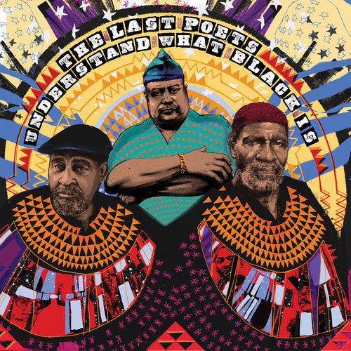 The Last Poets: Understand What Black Is [ Record ]