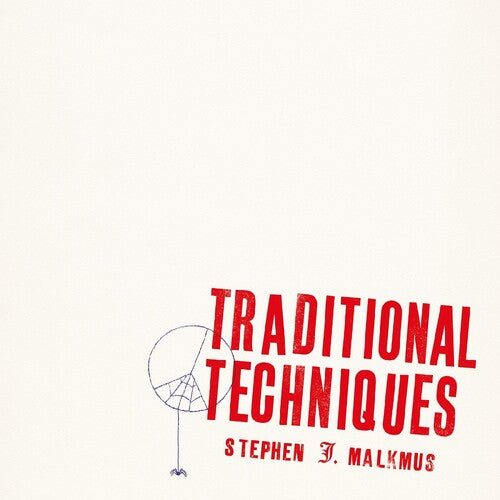 Stephen Malkmus: Traditional Techniques [ Record ]