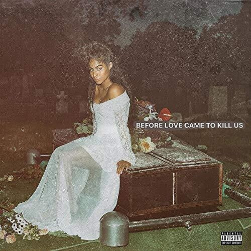 Jessie Reyez: Before Love Came To Kill Us [ Record ]
