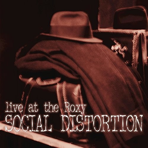 Social Distortion: Live At The Roxy [ Record ]
