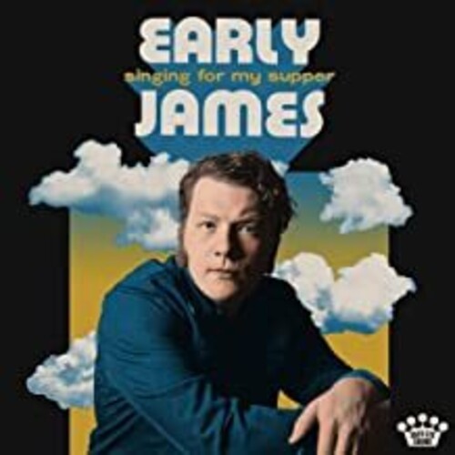 Early James: Singing For My Supper [ Record ]