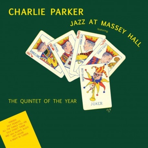 Charlie Parker: Jazz At Massey Hall [ Record ]