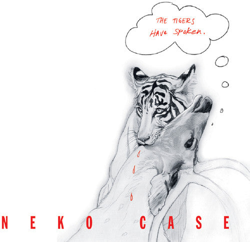 Neko Case: Tigers Have Spoken [ Record ]