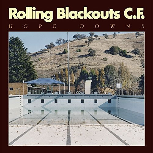 Rolling Blackouts C. F.: Hope Downs [ Record ]