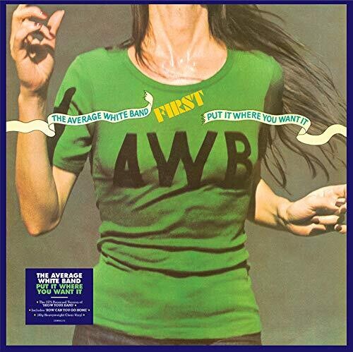 The Average White Band: Put It Where You Want It [Heavyweight Clear Vinyl] [ Record ]