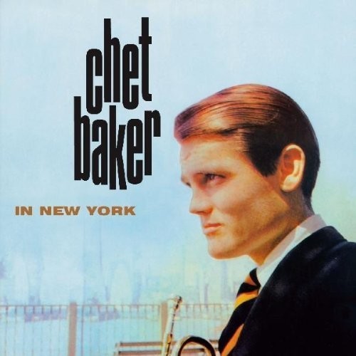 Chet Baker: In New York [ Record ]