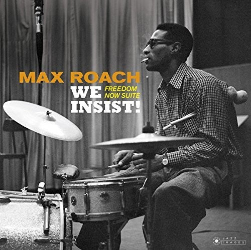 Max Roach: We Insist: Freedom Now Suite [ Record ]