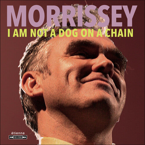 Morrissey: I Am Not A Dog On A Chain [ Record ]