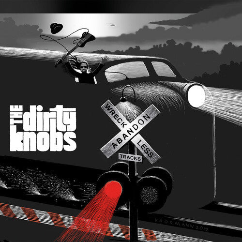 Dirty Knobs: Wreckless Abandon [ Record ]