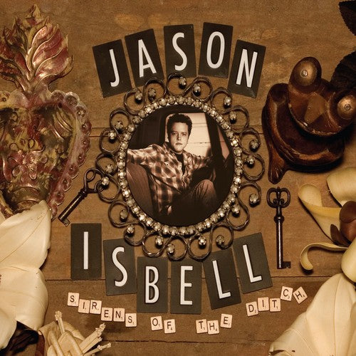 Jason Isbell: Sirens Of The Ditch (Deluxe Edition) [ Record ]